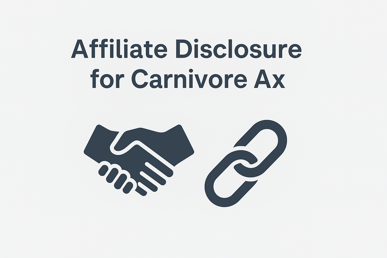 Handshake and link chain icon showing Carnivore Ax affiliate disclosure and link earnings.